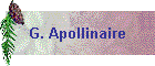 G. Apollinaire